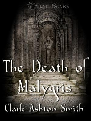 Cover of the book The Death of Malygris by George Griffith