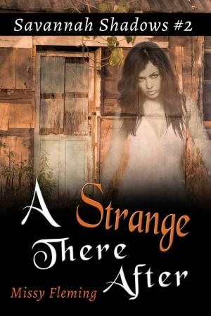 Cover of the book A Strange There After by Patricia Gilkerson