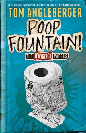 Cover of Poop Fountain! by Tom Angleberger, ABRAMS