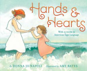 Cover of the book Hands & Hearts by Nancy Viau, Anna Vojtech