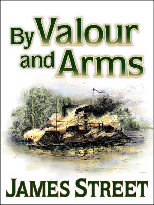 Cover of the book By Valour and Arms by Richard Bissell