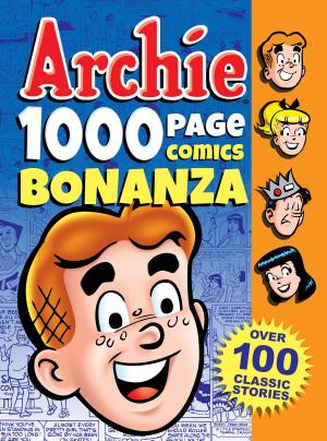 Cover of Archie 1000 Page Comics Bonanza