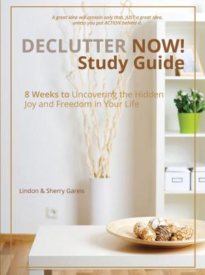 Cover of Declutter Now! Study Guide