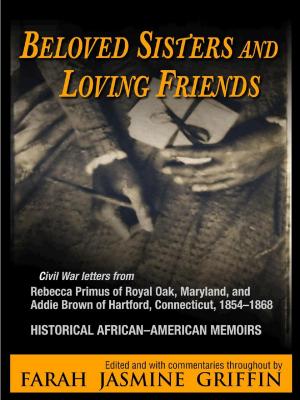 Cover of the book Beloved Sisters and Loving Friends by Jeanette Baker