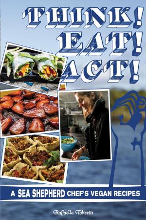 Cover of the book Think! Eat! Act! by 