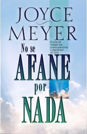 Cover of the book No se afane por nada by MD Don Colbert