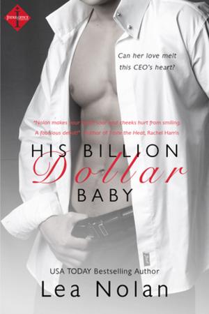 Cover of the book His Billion Dollar Baby by Lauren Baratz-Logsted