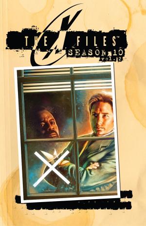 Book cover of The X-Files: Season 10, Vol. 2