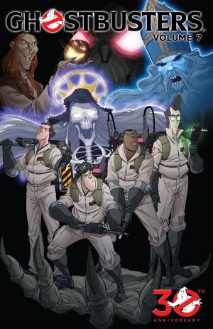 Cover of the book Ghostbusters (2013-) Vol. 7: Happy Horror Days by Waltz, Tom; Eastman, Kevin; Santolouco, Mateus; Eastman, Kevin