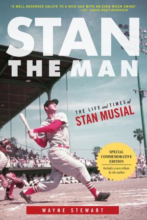 Cover of the book Stan the Man by Jon Weisman, Joe Davis