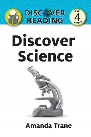 Book cover of Discover Science: Level 4 Reader