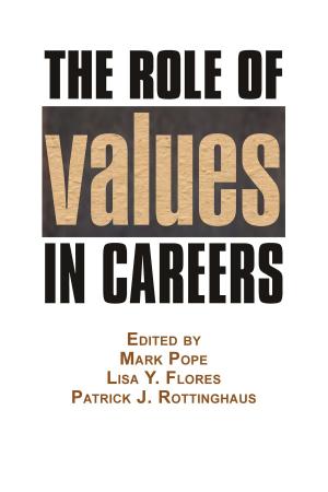 Cover of the book The Role of Values in Careers by Fred Luthans, Brett C. Luthans, Kyle W. Luthans