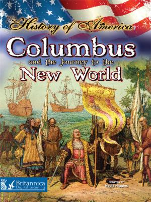 Cover of the book Columbus and the Journey to the New World by Dr. Jean Feldman and Dr. Holly Karapetkova