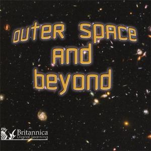 Cover of the book Outer Space and Beyond by Anna Claybourne