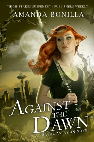 Cover of the book Against the Dawn by Lindsay Maracotta