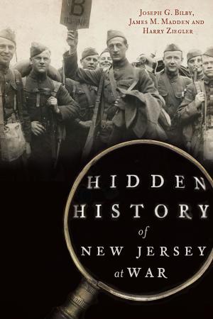 Cover of the book Hidden History of New Jersey at War by Donovan A. Shilling