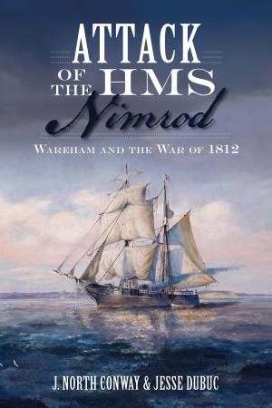 Book cover of Attack of the HMS Nimrod