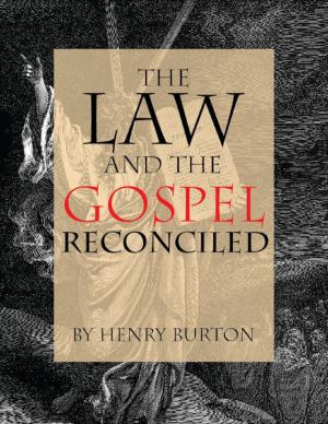Cover of the book The Law and the Gospel Reconciled by C. Matthew McMahon
