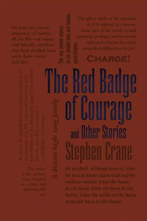 Cover of the book The Red Badge of Courage and Other Stories by Robert Louis Stevenson