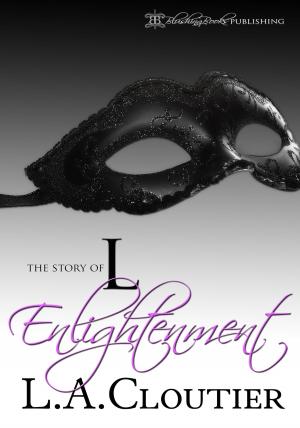 Cover of the book Enlightenment: The Story of L Book 2 by Ali De La Luna