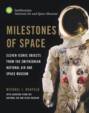 Cover of the book Milestones of Space by Ethan Siegel, PhD