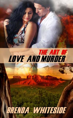 Cover of the book The Art of Love and Murder by Ilona  Fridl