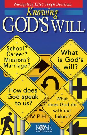 Cover of the book Knowing God's Will by Dr. Norman Geisler, Alex McFarland