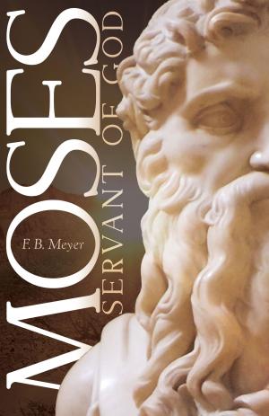 bigCover of the book Moses, Servant of God by 