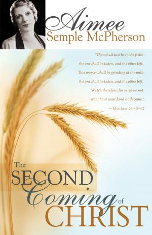 Cover of the book The Second Coming of Christ by Guillermo Maldonado