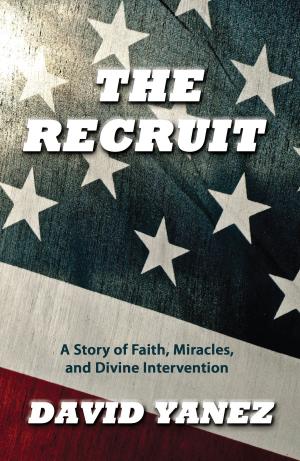 Cover of the book The Recruit by Dr. Nathanial Hearne