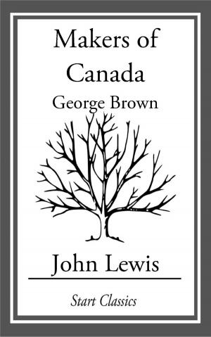 Cover of the book The Makers of Canada by Frank Byron Jevons