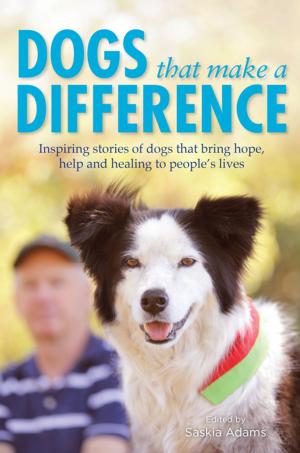 Cover of the book Dogs that Make a Difference by Sasha Wasley