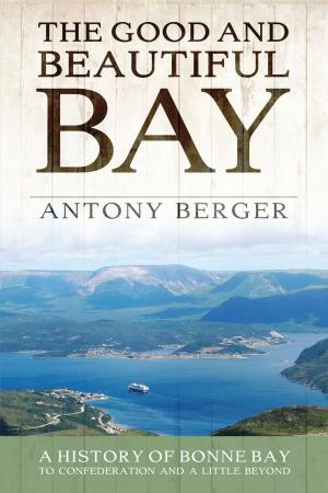 bigCover of the book The Good and Beautiful Bay by 