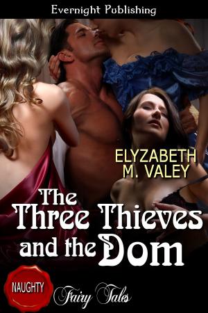 Cover of the book The Three Thieves and the Dom by Crymsyn Hart
