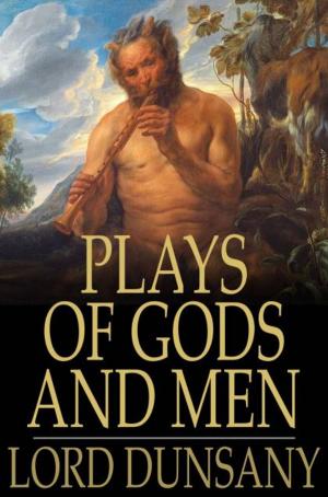 Cover of the book Plays of Gods and Men by Bret Harte