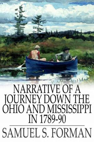Cover of the book Narrative of a Journey Down the Ohio and Mississippi in 1789-90 by Arlo Bates