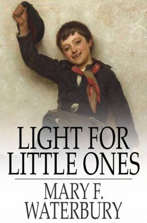 Cover of the book Light for Little Ones by Horatio Alger