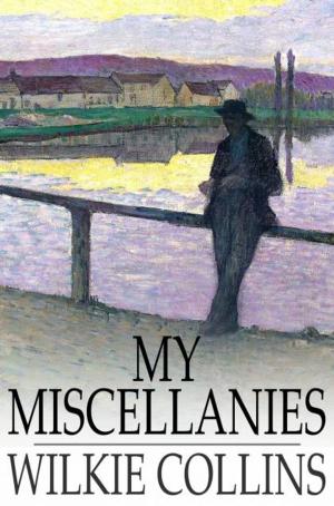 Cover of the book My Miscellanies by Sheridan Le Fanu