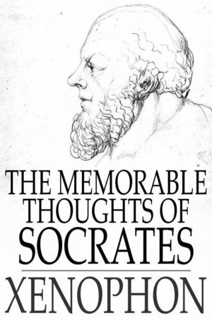 Cover of the book The Memorable Thoughts of Socrates by James Branch Cabell, Willson Follett