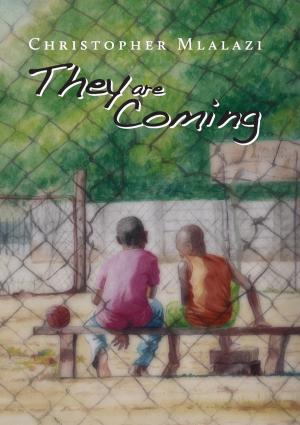 Cover of the book They are Coming by Michelle Devon
