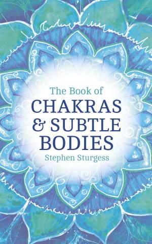 Cover of the book The Book of Chakras &amp; Subtle Bodies by Amoda Maa Jeevan