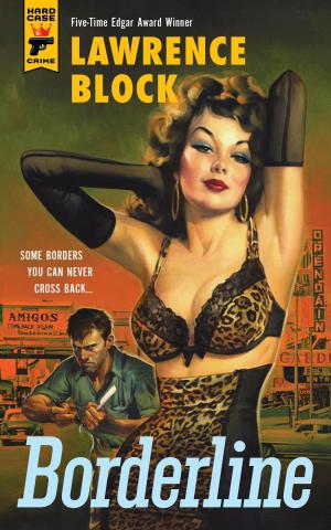Cover of the book Borderline by Max Allan Collins