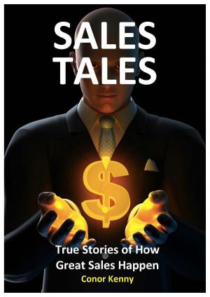 Book cover of Sales Tales: True Stories of How Great Sales Happen