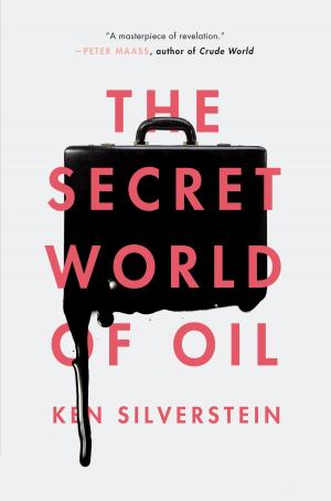 Cover of the book The Secret World of Oil by Alain Badiou, Eric Hazan, Ivan Segre