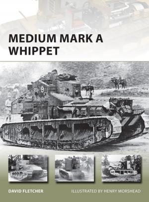 Cover of the book Medium Mark A Whippet by Barrett Tillman