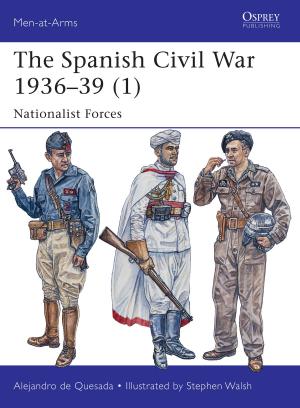 Cover of the book The Spanish Civil War 1936–39 (1) by Mr Benjamin Zephaniah