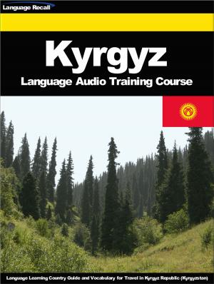 Cover of Kyrgyz Language Audio Training Course