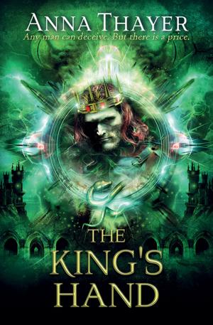 Cover of the book The King's Hand by Penelope Wilcock