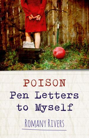 Cover of the book Poison Pen Letters to Myself by Matt Crossman