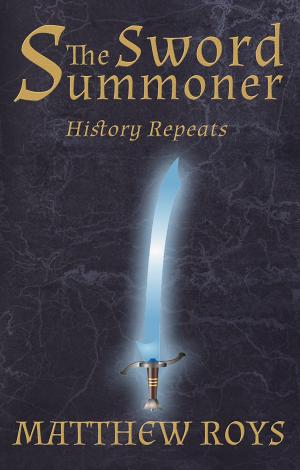 Cover of the book The Sword Summoner by Micheal D. Winterburn